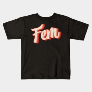 Fem Kids T-Shirt